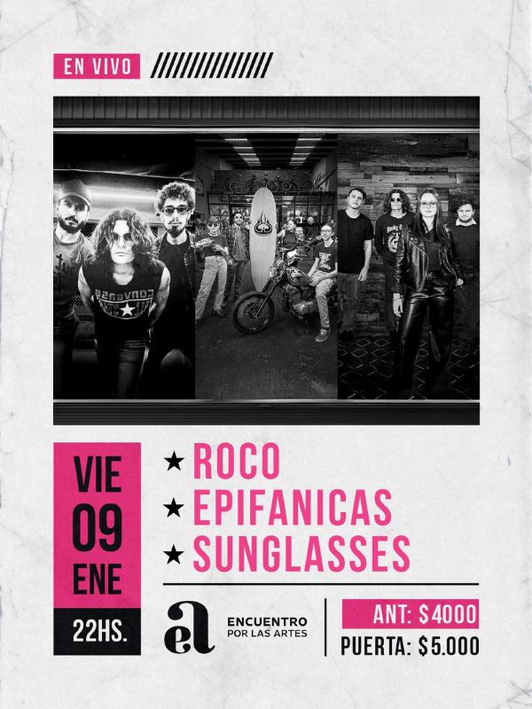 Epifanicas, Sunglasses y Roco y los Chacks en Encuentro por las Artes